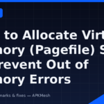 How to Allocate Virtual Memory (Pagefile) Size to Prevent Out of Memory Errors