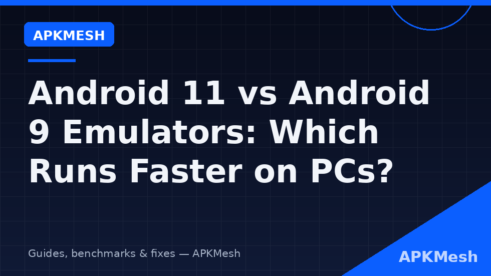 Comparison table of android 11 vs android 9 emulator performance showing memory footprint boot time and game compatibility differences