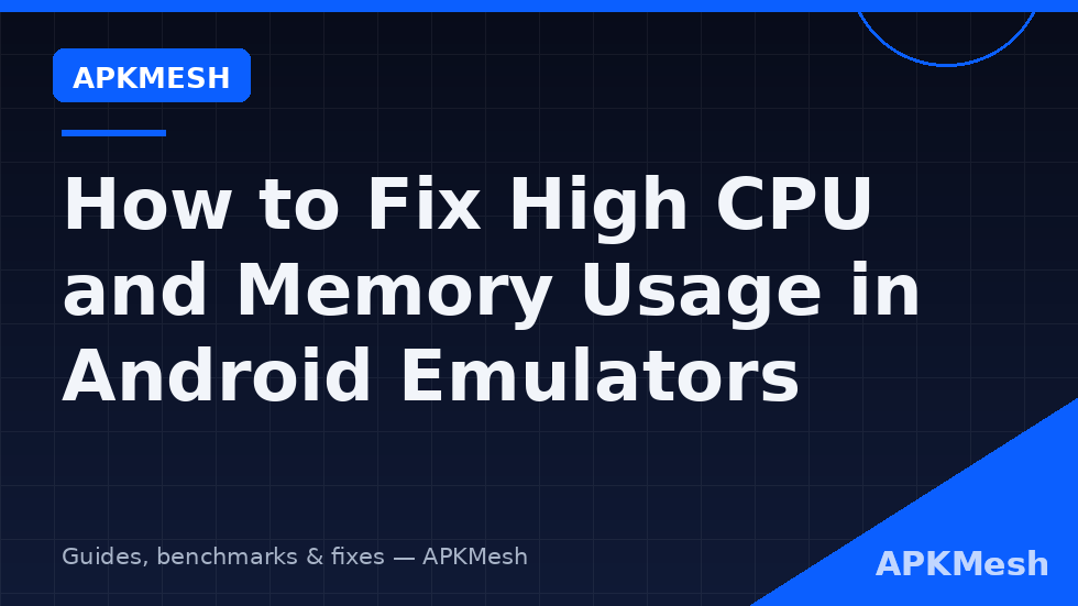 Task Manager measurement diagram for emulator CPU and memory usage with healthy idle targets