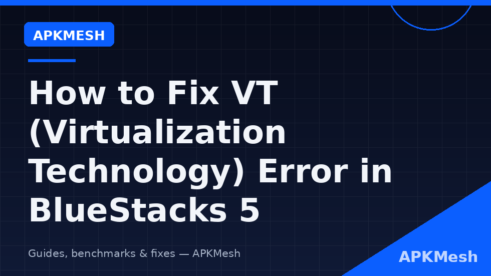 Diagram of the BlueStacks 5 VT error fix flow from Task Manager check to BIOS virtualization setting