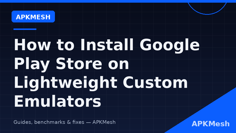 Steps to install play store lightweight emulator images showing Google Services Framework Play Services and Play Store install order