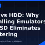 SSD vs HDD: Why Installing Emulators on an SSD Eliminates Stuttering